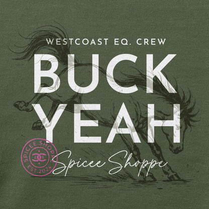 BUCK YEAH Hoodie | Military Green | Spicee.Shoppe