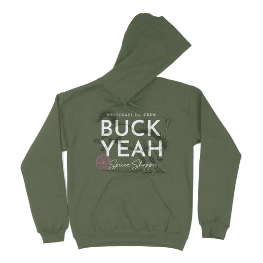 BUCK YEAH Hoodie | Military Green | Spicee.Shoppe