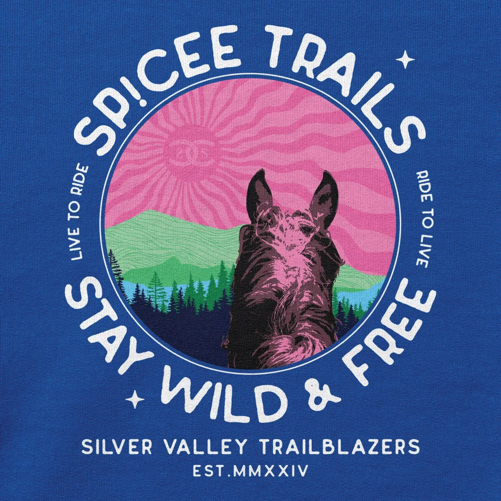 Spicee Trails Stay Wild & Free | Hoodie | Spicee.Shoppe