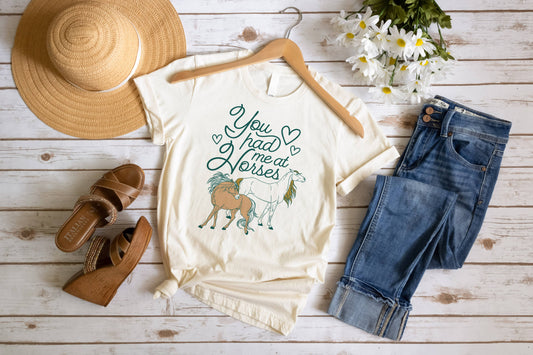 YOU HAD ME AT HORSES Tee | Untamed Country